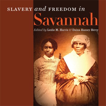 Slavery and Freedom in Savannah