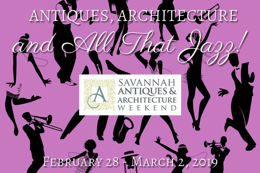 Savannah Antiques and Architecture Weekend 2019